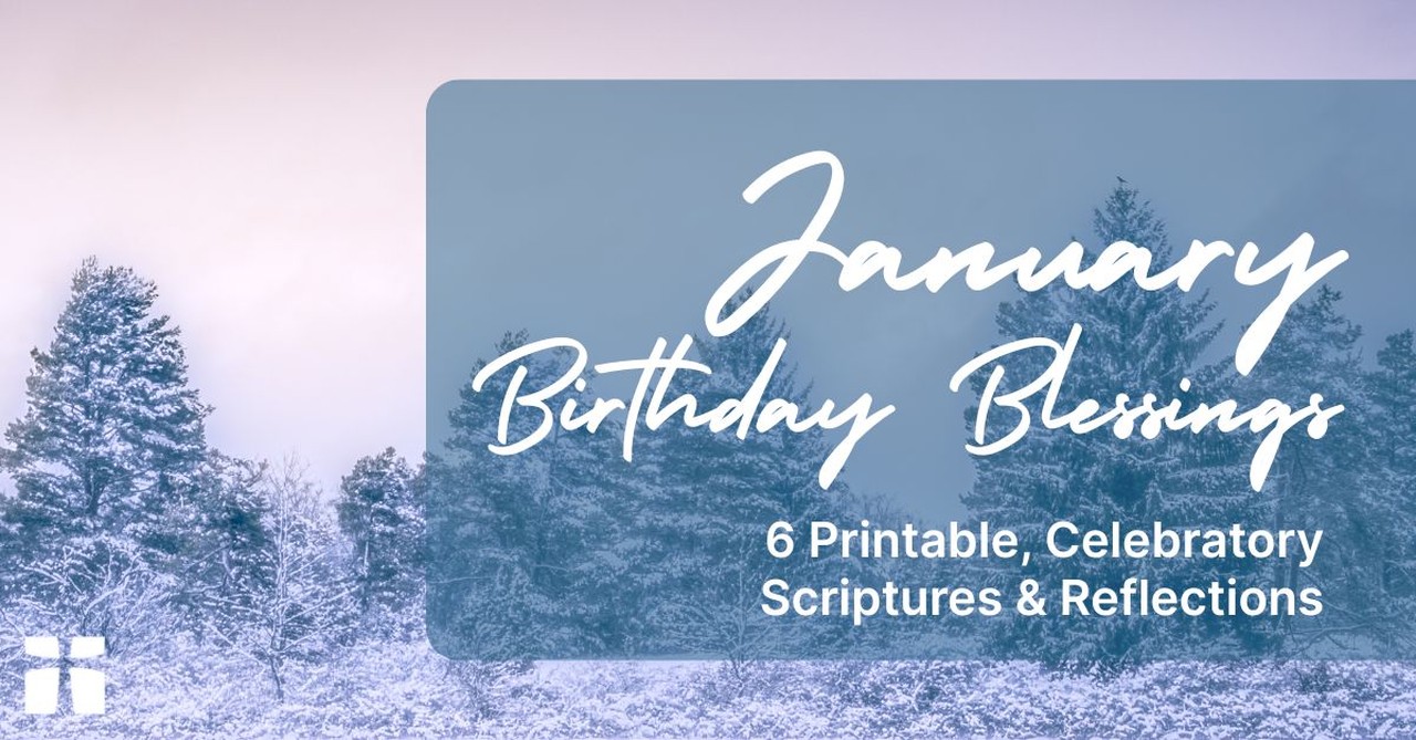 January Birthday Blessings