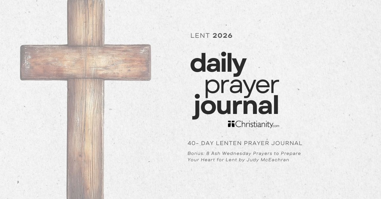 40 Day Prayer Journal for Lent + BONUS 8 Ash Wednesday Prayers to Prepare Your Heart for Lent