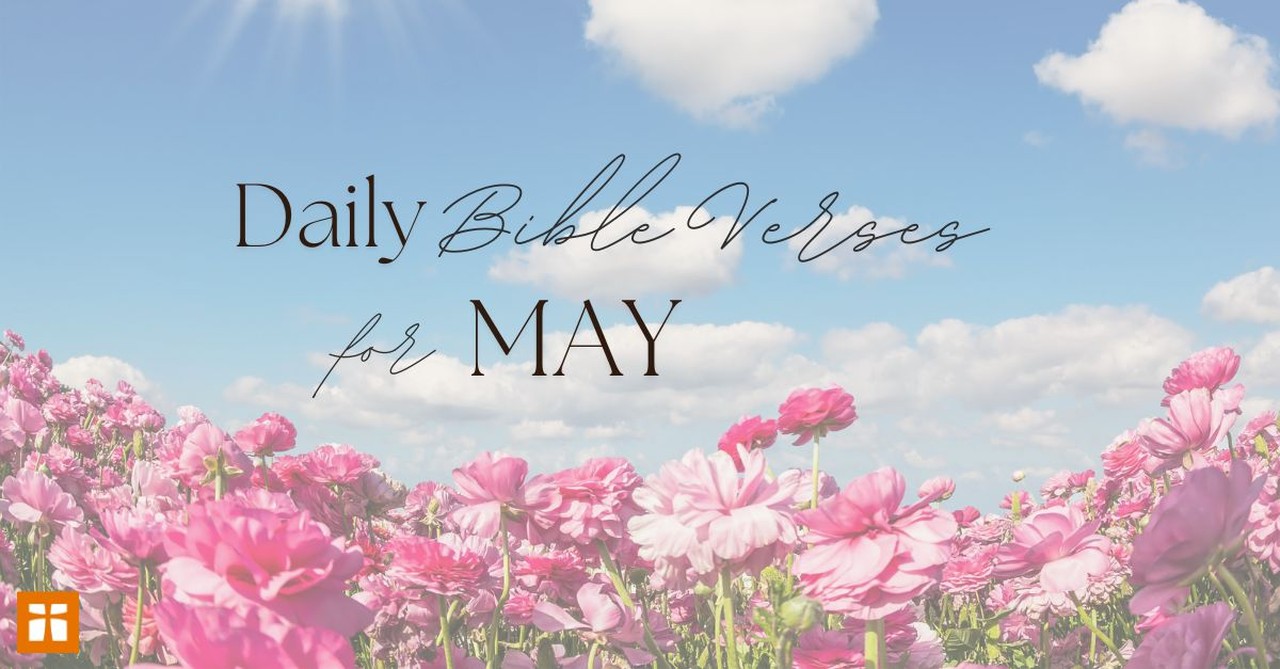 Daily Bible Verses for May 