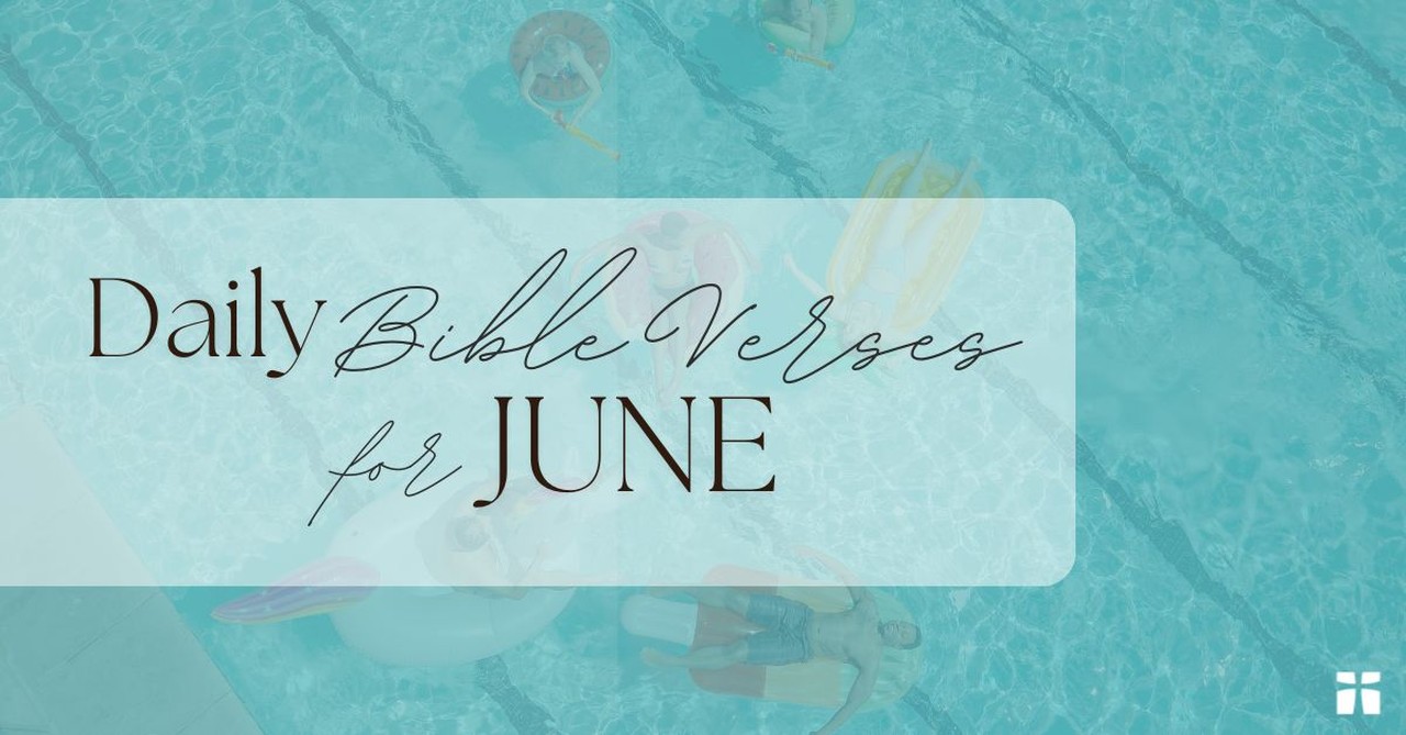 Daily Bible Verses for June