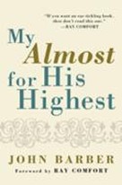 Will Evangelicalism Die or Revive: An Excerpt from <i>My Almost for His Highest</i>