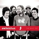 Switchfoot Offers Greatest Hits on <i>The Best Yet</i>