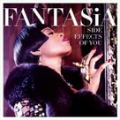Fantasia Gets Personal on <i>Side Effects of You</i>