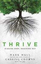 <i>Thrive: Digging Deep, Reaching Out</i> Emphasizes Every Turn