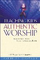 Teaching Kids Authentic Worship - Book Review