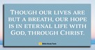 When Life Is Like a Breath (Psalm 39:5) - Your Daily Bible Verse - December 8
