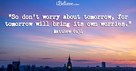 A Prayer to Not Worry about Tomorrow - Your Daily Prayer - February 7