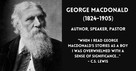 30 Inspiring George MacDonald Quotes