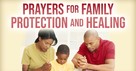 Prayers for Family Healing and Protection 