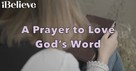 A Prayer to Love God’s Word