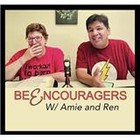 Be Encouragers