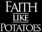 Faith Like Potatoes the Movie
