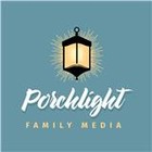 Porchlight Family Media