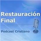 Restauración Final