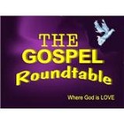 Gospel Roundtable