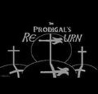 The  Prodigals Return