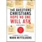 Questions Christians Hope No One Will Ask