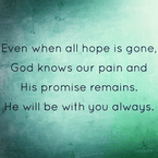 Even When All Hope is Gone