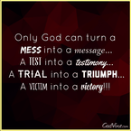 Only God Can Turn...
