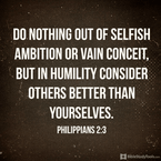 Do Nothing Out of Selfish Ambition