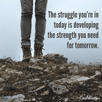 When Struggle Develops Strength