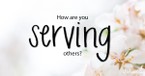 A Prayer to Help You Serve with Right Motives - Your Daily Prayer - February 4