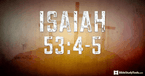 This Power-Packed Version of Isaiah 53 Blew Us Away 