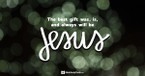 5 Ways God's Christmas Gift Keeps on Giving (John 3:16) - Your Daily Bible Verse - December 22