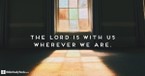 The Lord Is with Us (John 14:27) - Your Daily Bible Verse - August 29