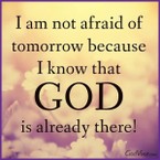 I Am Not Afraid of Tomorrow