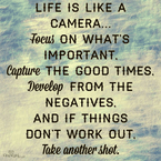 Life is Like a Camera...