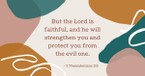 Your Daily Verse - 2 Thessalonians 3:3