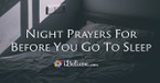 Night Prayers Before Sleeping - Pray at Bedtime for Peaceful Rest