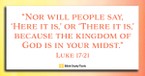 The Kingdom of God (Luke 17:21) - Your Daily Bible Verse - November 24