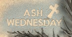 50 Ash Wednesday Scriptures to Prepare Us for Lent