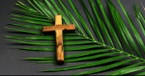Palm Sunday Prayers: Hosanna in the Highest!