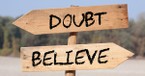 5 Ways We Can Overcome Doubt