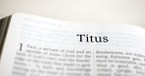 Who Was Titus in the Bible?