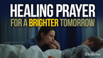 Healing for a Brighter Tomorrow