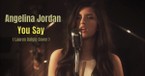 Viral Vocalist Angelina Jordan Covers Lauren Daigle's 'You Say' 