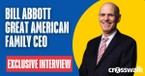 Great American CEO Bill Abbott Reveals Network's Faith-Centric Mission