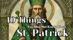 What We Can Learn from St. Patrick's Life: God's Presence Is Real