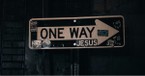 Jesus Is the Only Way to God - Your Daily Bible Verse - January 17