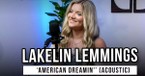 Lakelin Lemmings | 'American Dreamin' (acoustic)