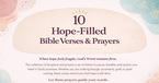10 Hope-Filled Bible Verses & Prayers