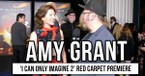 Amy Grant on the Power of Vulnerability and the Story Behind I Can Only Imagine 2