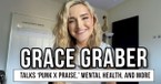 Grace Graber Talks 'Punk x Praise,' Mental Health, and Reclaiming Christian Rock