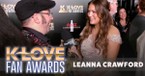 Leanna Crawford Talks Female Artist Nomination, New Album & Grand Ole Opry Debut | K-LOVE Fan Awards