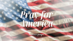 A Prayer to Celebrate Our Nation’s 250th Birthday | Your Daily Prayer