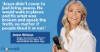 Anne Wilson on Being a Rebel, Like Jesus, in a World That Opposes Truth